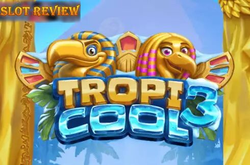 Tropicool 3 slot